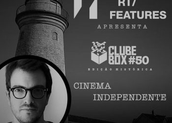 RT Features apresenta a edição 50 do Clube Box com “O Farol”