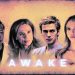 “Awake – A Vida Por Um Fio” é como um sonífero na veia