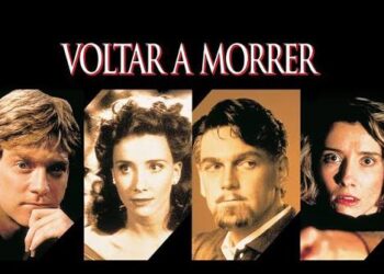 “Voltar a Morrer” um suspense noir de primeira prateleira